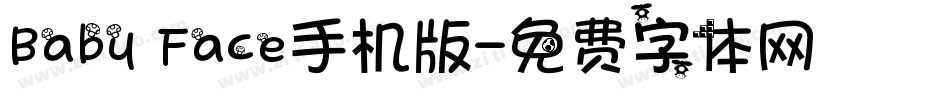 Baby Face手机版字体转换